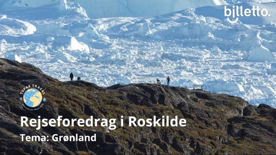 Rejseforedrag om Grønland (Roskilde)
