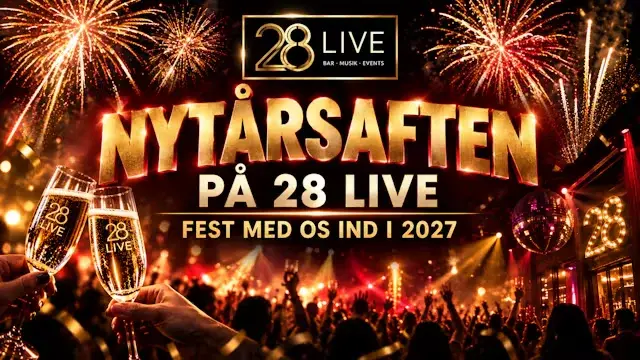 Nytårsaften på 28 Live i Roskilde