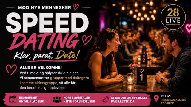 Speed Dating & Social Night (30-45år) på 28 Live – Roskilde