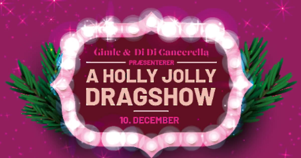 A Holly Jolly Dragshow 5.0