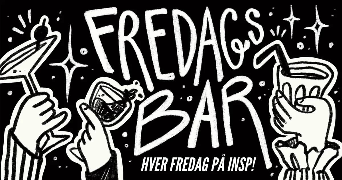 Fredagsbar på INSP!