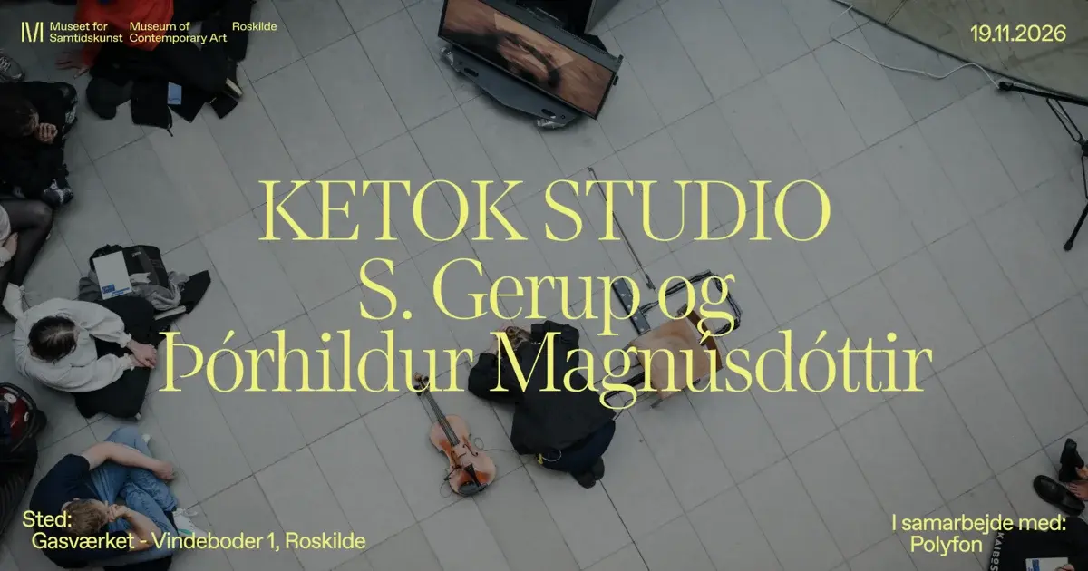Ketok Studio x S. Gerup og Þórhildur Magnúsdóttir