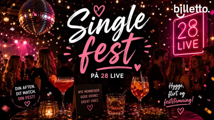 Single fest på 28 Live i Roskilde