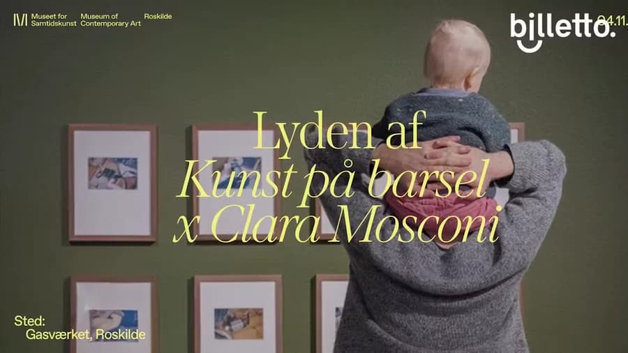 Kunst på Barsel x Lyden af Clara Mosconi