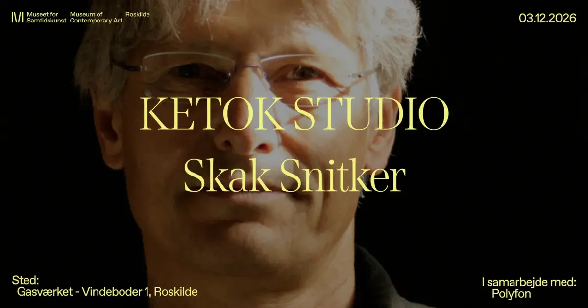 Ketok Studio x Skak Snitker – Jamsession på Gasværket